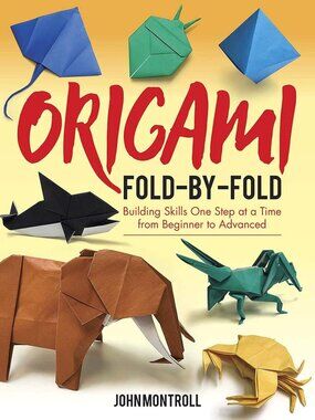 Origami Craft Book: Step-by-Step Guide for Beginners to Advanced Techniques